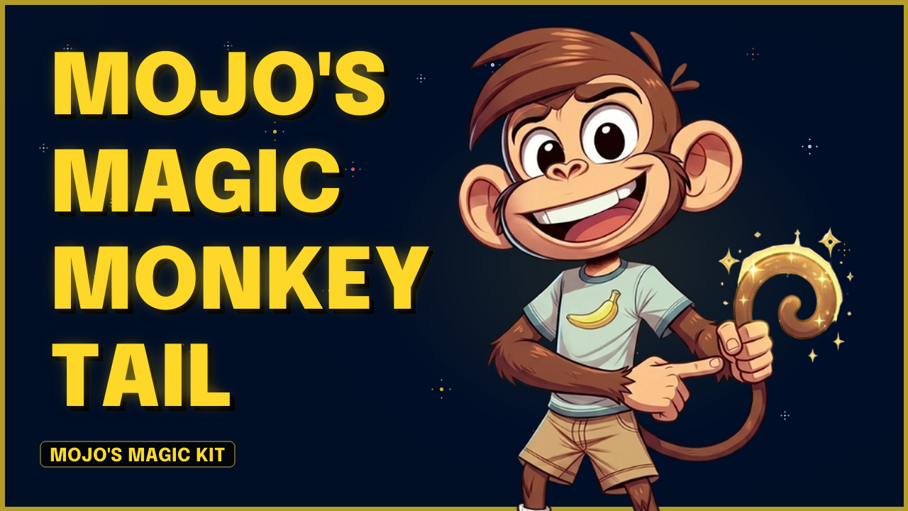 Mojo's Magic Monkey Tail video preview